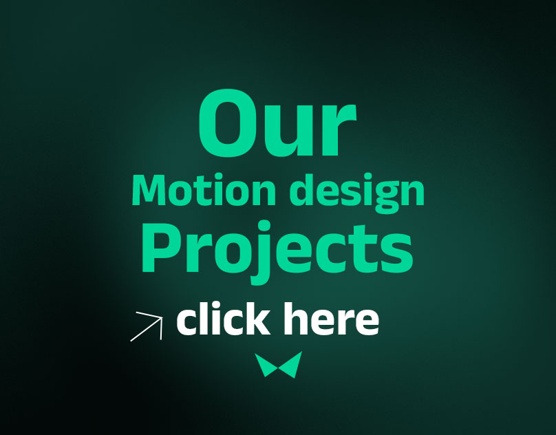 our motion design projects